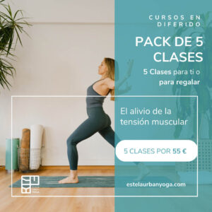 Pack de 5 clases restaurativas  "El alivio de la tensión muscular"