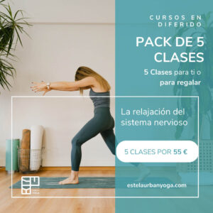 Pack 5 clases: Relajación del sistema nervioso